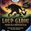 LOUP-GAROU POUR UN CREPUSCULE -Damier Jeux Magasin arton11830