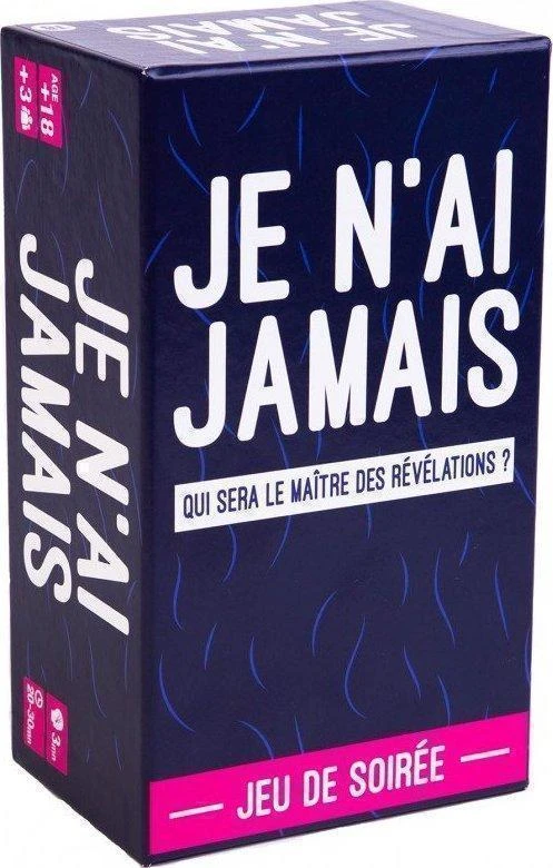 JE N'AI JAMAIS 3 JE N'AI JAMAIS